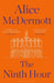 The Ninth Hour by Alice McDermott