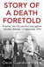 Story of a Death Foretold by Oscar Guardiola-Rivera
