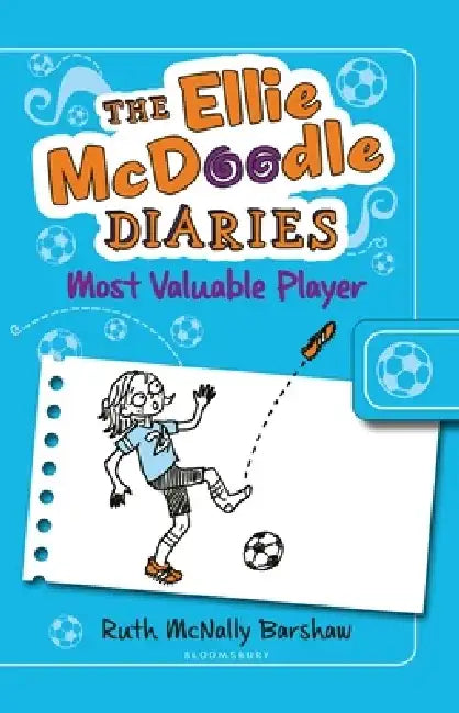 The Ellie McDoodle Diaries: Most Valuable Player by WQ Meeker