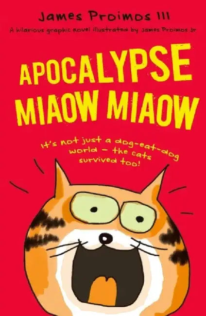 Apocalypse Miaow Miaow by James Proimos