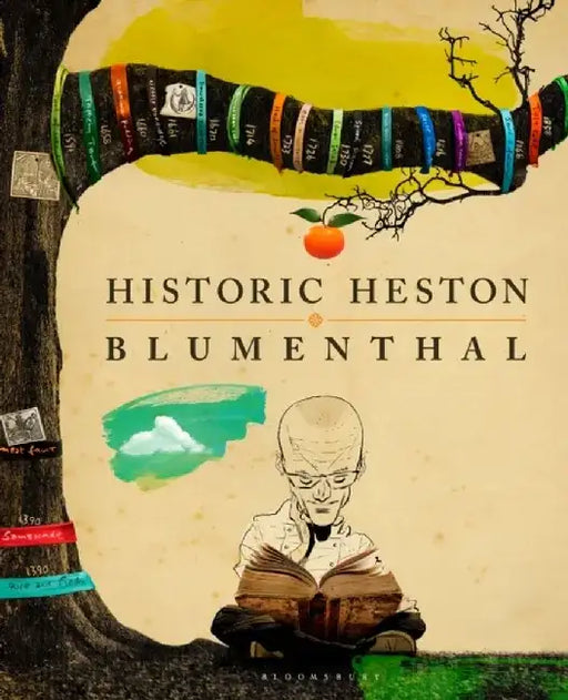 Historic Heston Blumenthal by Heston Blumenthal