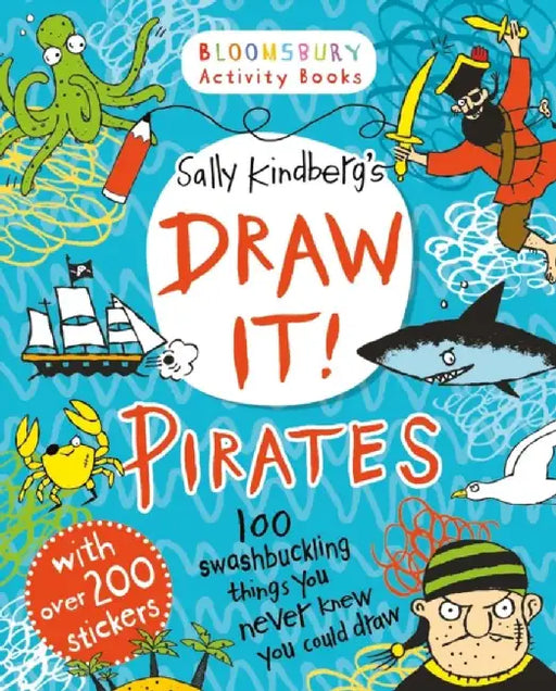Draw it! Pirates by Sally Kindberg