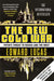 The New Cold War by Edward Lucas