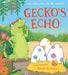 Gecko's Echo by Max Temporelli