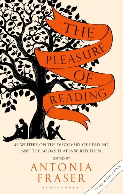 The Pleasure of Reading by Lady Antonia Fraser