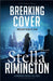 Breaking Cover by Stella Rimington