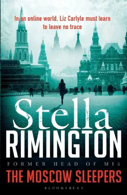 The Moscow Sleepers by Stella Rimington