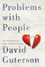 Problems with People by David Guterson