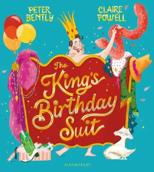 The King's Birthday Suit by Peter Bently
