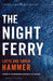 The Night Ferry by Lotte Hammer