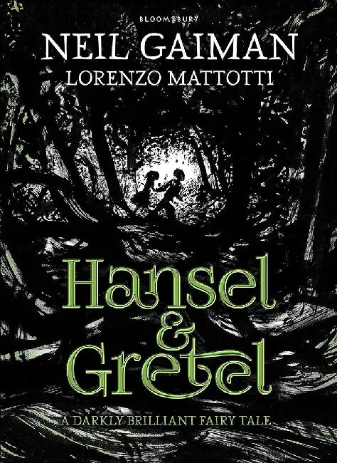 Hansel and Gretel by Neil Gaiman