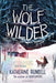 The Wolf Wilder by Rundell, Katherine