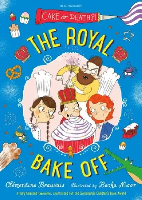 The Royal Bake Off by Clementine Beauvais