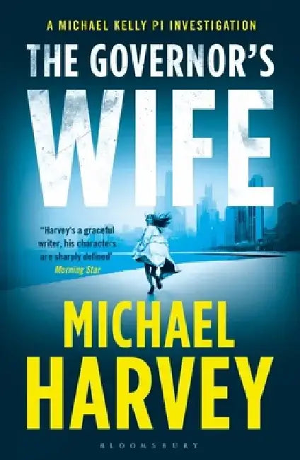The Governor’s Wife by Michael Harvey