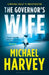 The Governor’s Wife by Michael Harvey