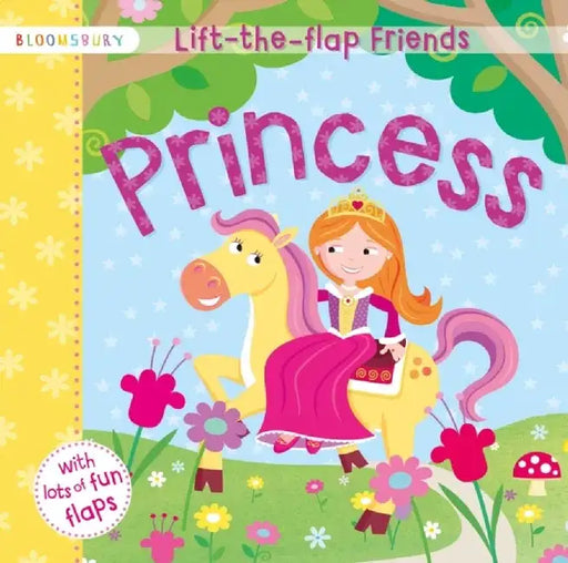 Lift-the-flap Friends Princess