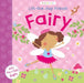 Lift-the-flap Friends Fairy by Scott Fotheringham
