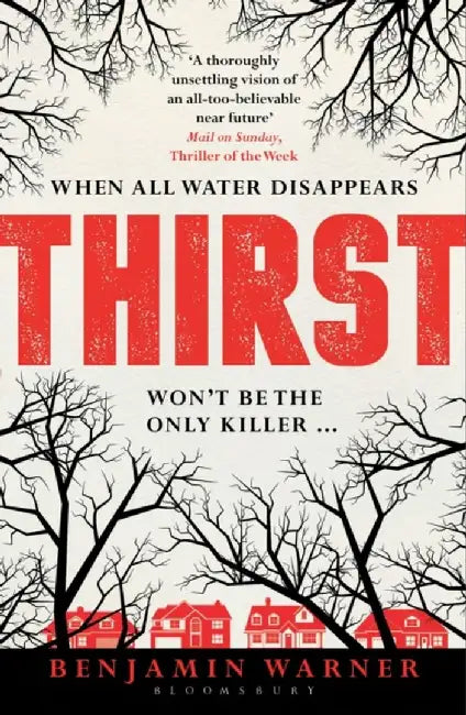 Thirst by Benjamin Warner