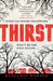 Thirst by Benjamin Warner