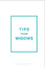 Tips from Widows by Jan Robinson
