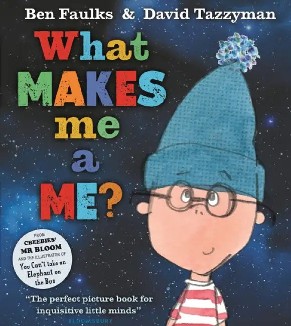 What Makes Me a Me? by Ben Faulks