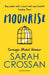 Moonrise by Sarah Crossan