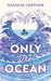 Only the Ocean by Davidson Don Tengo Jabavu