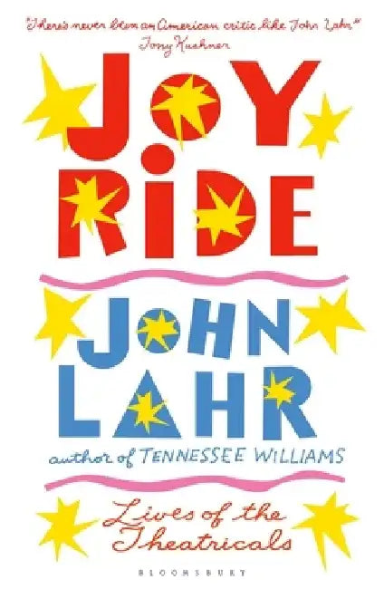 Joy Ride by John Lahr