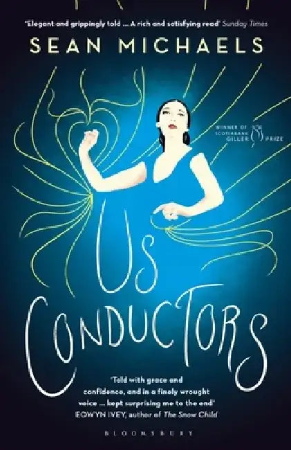 Us Conductors by Sean Michaels