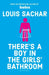 There's a Boy in the Girls' Bathroom by Louis Sachar