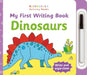My First Writing Book Dinosaurs