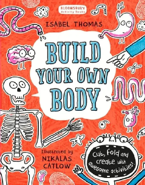 Build Your Own Body by Isabel Thomas