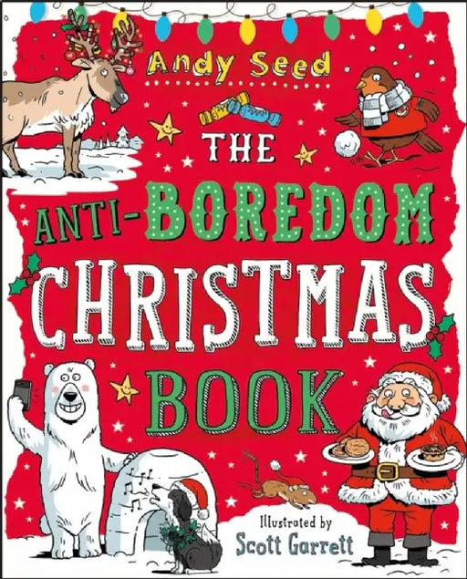 The Anti-Boredom Christmas Book by Andy (Author) Seed