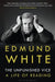 The Unpunished Vice by Edmund White