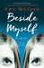Beside Myself by Ann Morgan