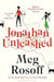 Jonathan Unleashed by Meg Rosoff