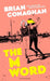 The M Word by Brian Conaghan