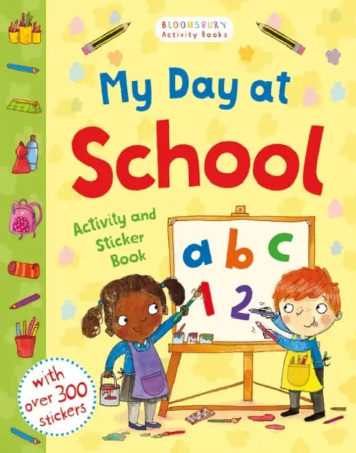 My Day at School Activity and Sticker Book by Frantz Maurer