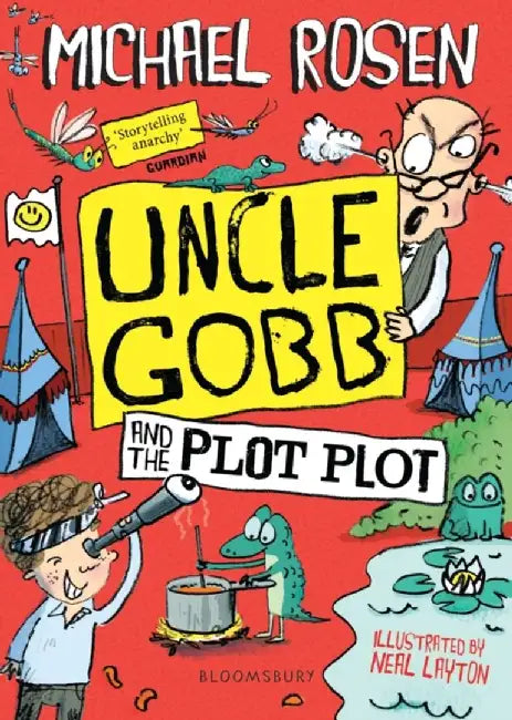 Uncle Gobb and the Plot Plot by Michael Rosen