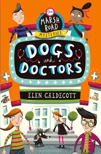 Dogs and Doctors by Elen Caldecott