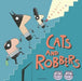 Cats and Robbers by Russell Ayto