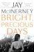 Bright, Precious Days by Jay McInerney