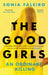 The Good Girls by Sonia Faleiro
