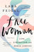 Free Woman by Lara Feigel