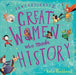 Fantastically Great Women Who Made History by Kate Pankhurst