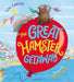 The Great Hamster Getaway by Lou Carter