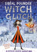 Witch Glitch by Sibeal Pounder