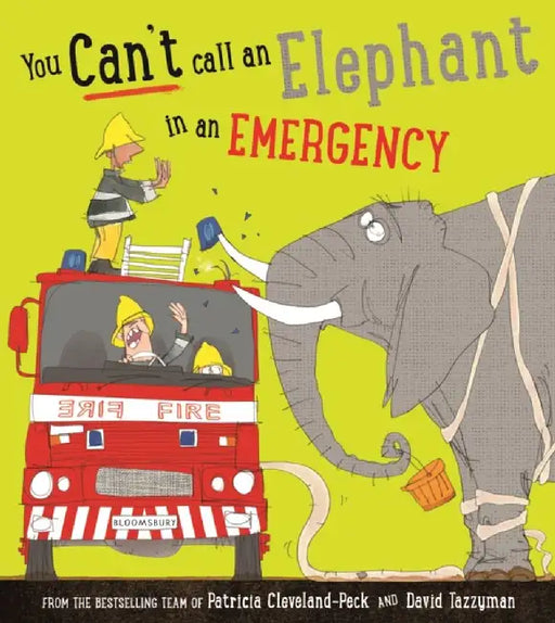 You Can't Call an Elephant in an Emergency by Patricia Cleveland-Peck