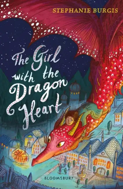 The Girl with the Dragon Heart by Stephanie Burgis