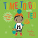 Time to Go with Ted by Sophy Henn
